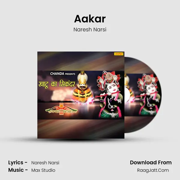 Aakar MP3 Song by Naresh Narsi Cover