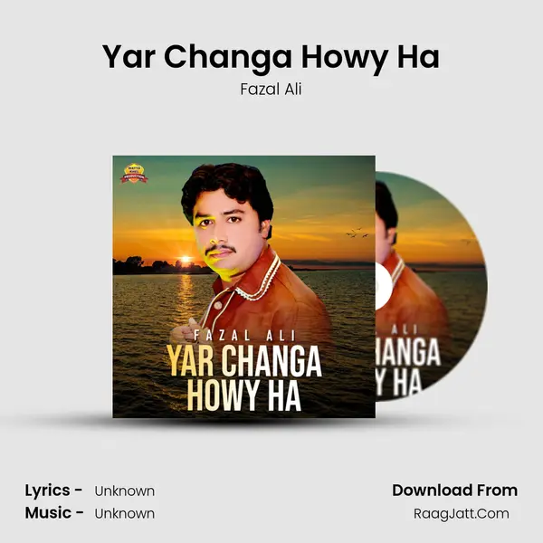Yar Changa Howy Ha - Single - Fazal Ali