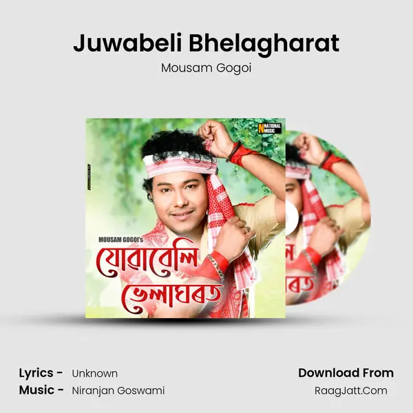 Juwabeli Bhelagharat - Single - Mousam Gogoi