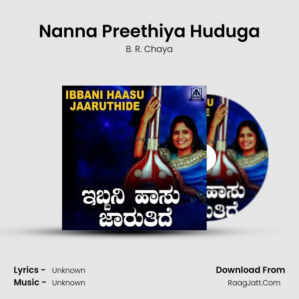 Nanna Preethiya Huduga MP3 Song by B. R. Chaya Cover