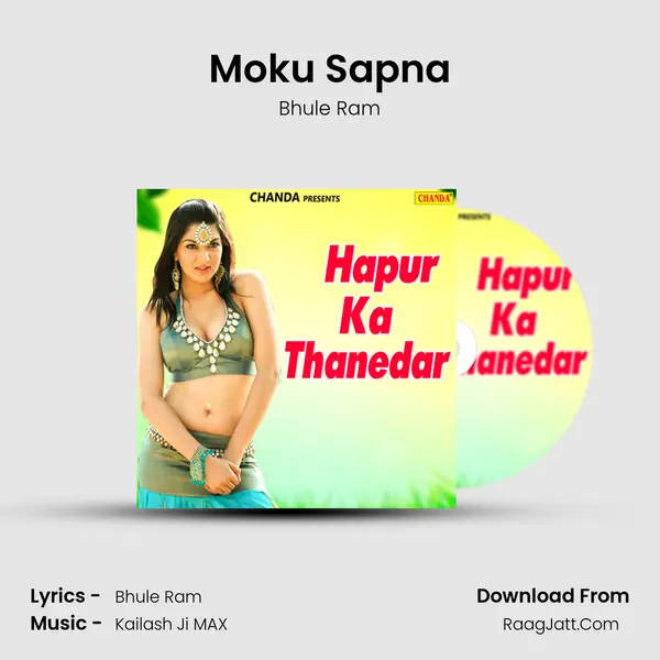Moku Sapna MP3 Song by Bhule Ram Cover