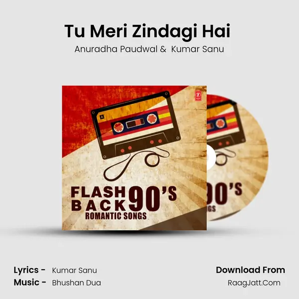 Tu Meri Zindagi Hai (From 