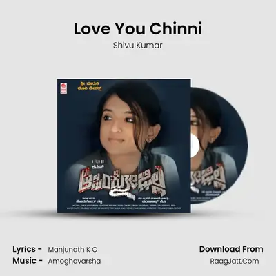 Love You Chinni MP3 Song by Shivu Kumar Cover