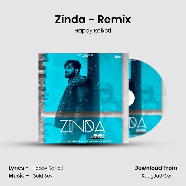 Zinda - Remix - Happy Raikoti