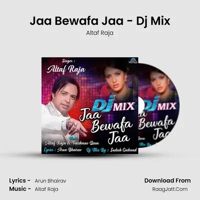 Jaa Bewafa Jaa - Dj Mix Cover