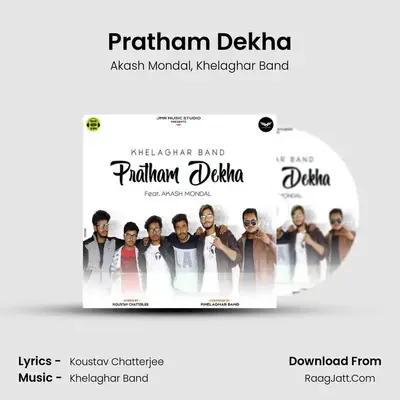 Pratham Dekha MP3 Song by Akash Mondal Cover