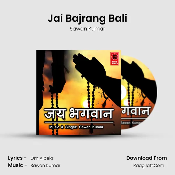 Jai Bajrang Bali MP3 Song by Sawan Kumar Cover