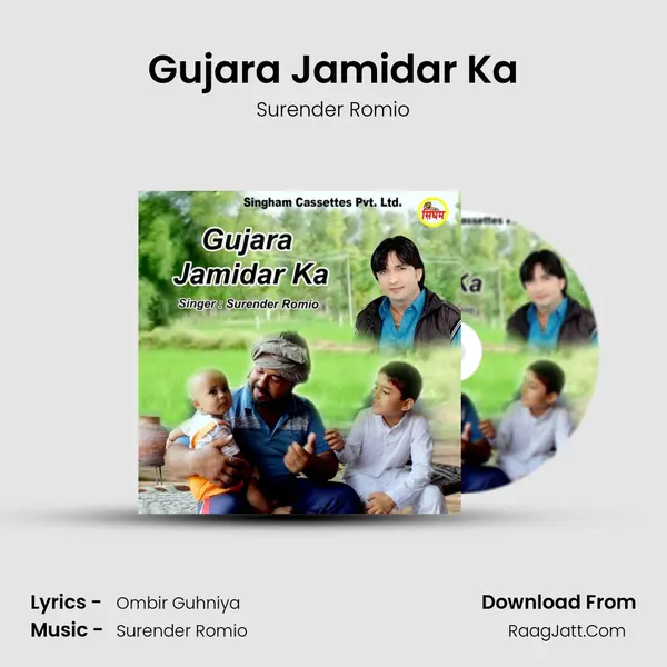 Gujara Jamidar Ka - Surender Romio