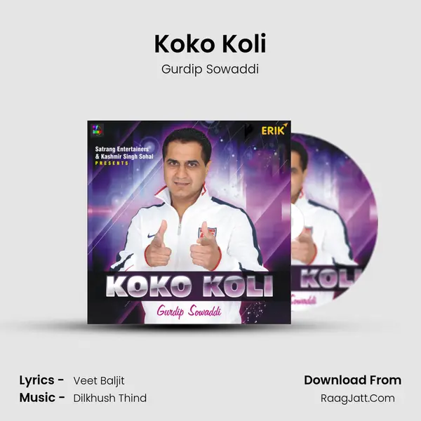 Koko Koli MP3 Song by Gurdip Sowaddi Cover