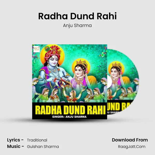 Radha Dund Rahi - 