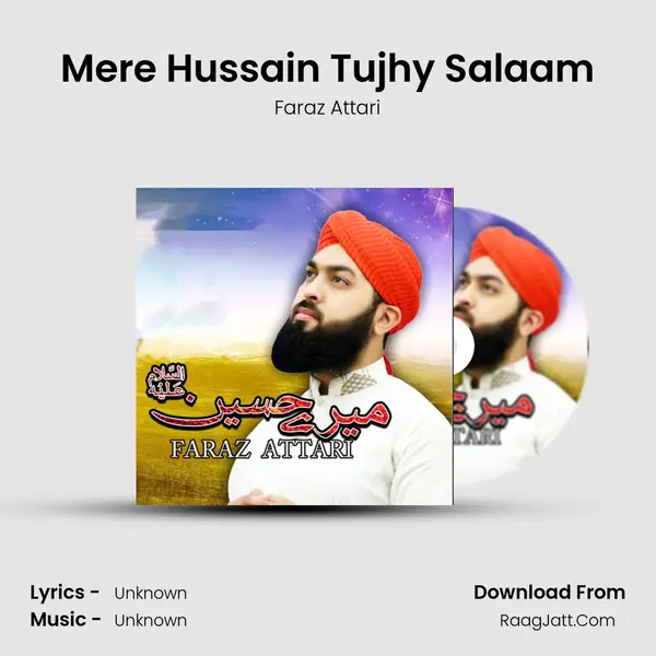Mere Hussain Tujhy Salaam MP3 Song by Faraz Attari Cover