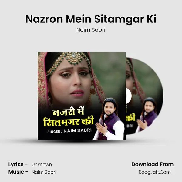 Nazron Mein Sitamgar Ki - 