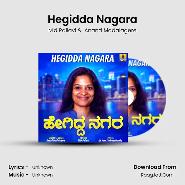 Hegidda Nagara mp3 song