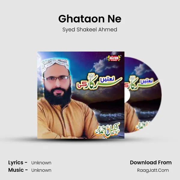 Ghataon Ne MP3 Song by Syed Shakeel Ahmed Cover