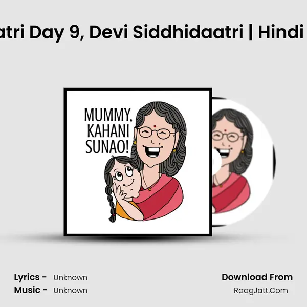 Navratri Day 9, Devi Siddhidaatri | Hindi Story MP3 Song by  Cover