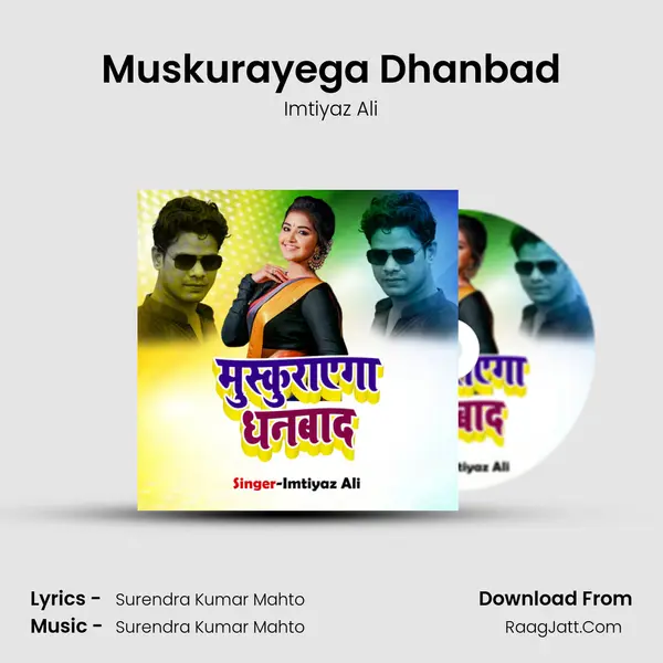 Muskurayega Dhanbad mp3 song