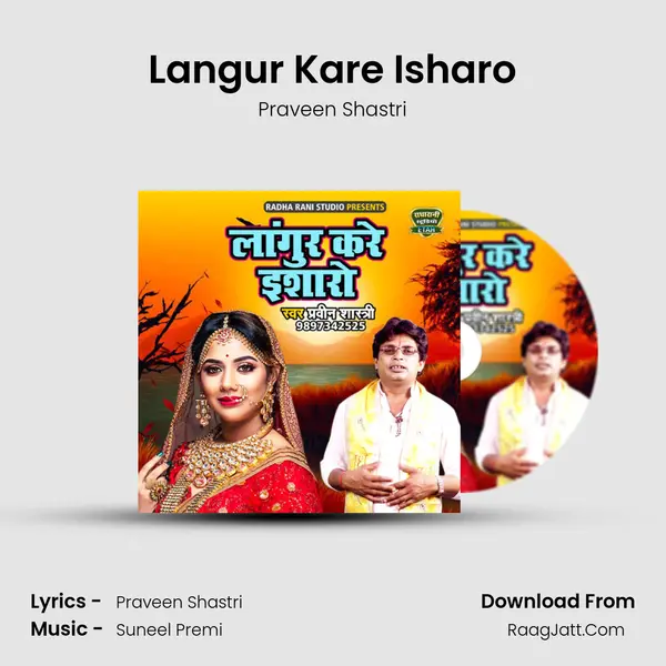 Langur Kare Isharo MP3 Song by Praveen Shastri Cover
