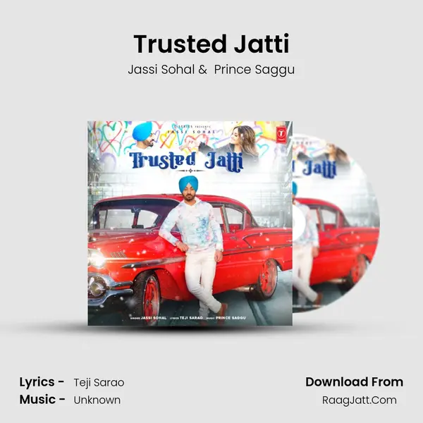 Trusted Jatti mp3 song