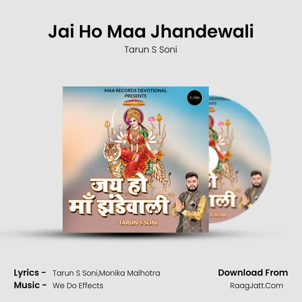 Jai Ho Maa Jhandewali MP3 Song by Tarun S Soni Cover