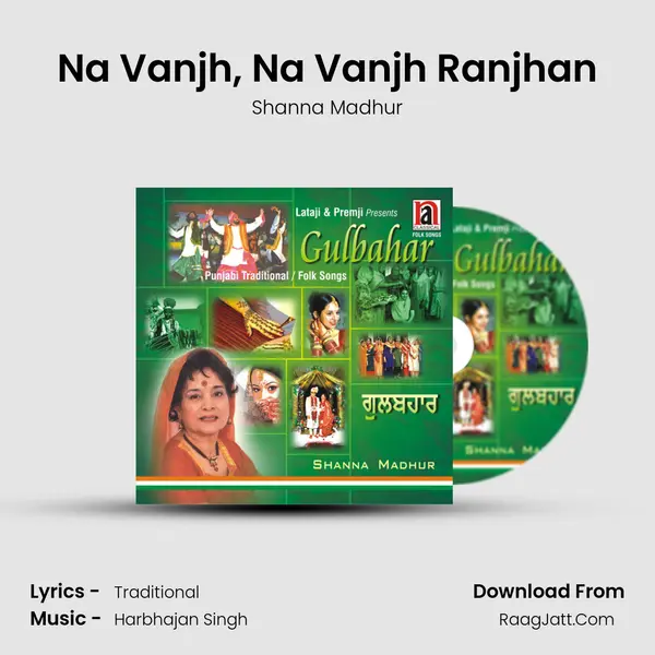Na Vanjh, Na Vanjh Ranjhan mp3 song