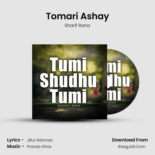 Tomari Ashay MP3 Song by Sharif Rana Cover