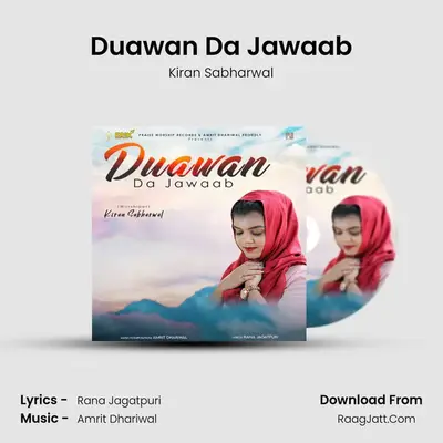 Duawan Da Jawaab MP3 Song by Kiran Sabharwal Cover