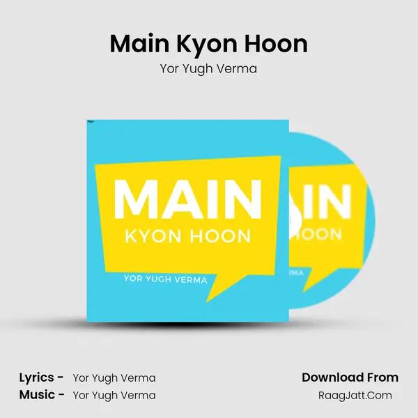 Main Kyon Hoon mp3 song