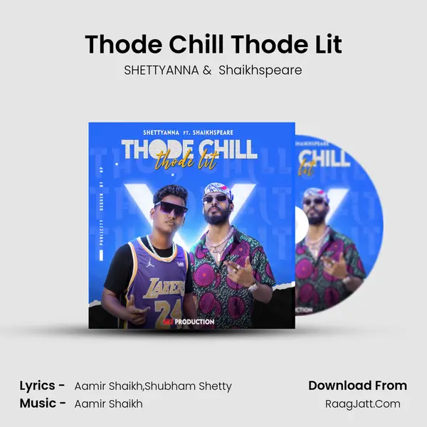 Thode Chill Thode Lit mp3 song
