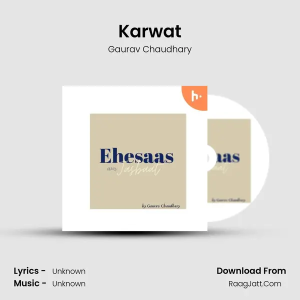 Karwat MP3 Song by Gaurav Chaudhary Cover