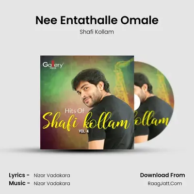 Nee Entathalle Omale mp3 song