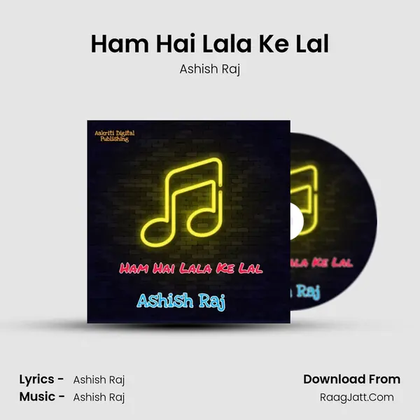 Ham Hai Lala Ke Lal mp3 song