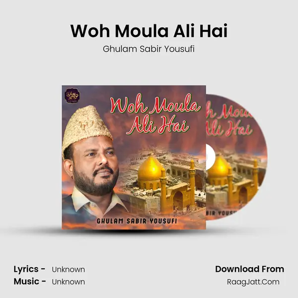 Woh Moula Ali Hai - Single - 