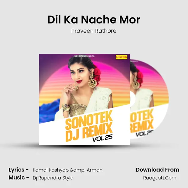 Dil Ka Nache Mor MP3 Song by Praveen Rathore Cover