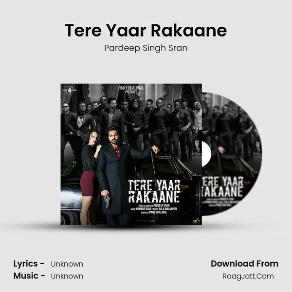 Tere Yaar Rakaane mp3 song