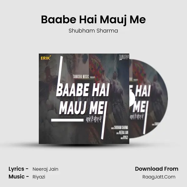 Baabe Hai Mauj Me MP3 Song by Shubham Sharma Cover