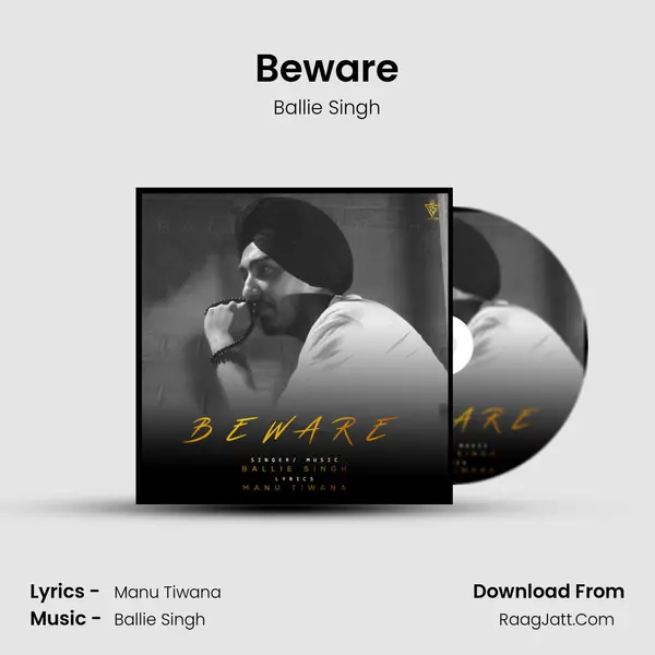 Beware MP3 Song by Ballie Singh Cover