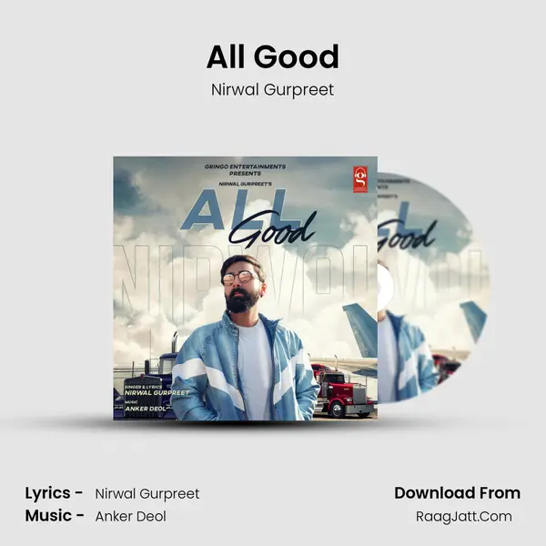 All Good MP3 Song by Nirwal Gurpreet Cover