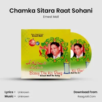 Chamka Sitara Raat Sohani MP3 Song by Ernest Mall Cover