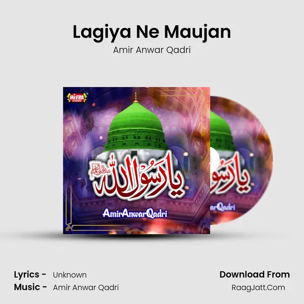 Lagiya Ne Maujan MP3 Song by Amir Anwar Qadri Cover