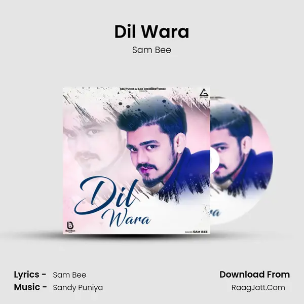 Dil Wara MP3 Song by Sam Bee Cover