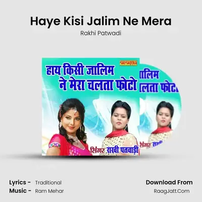 Haye Kisi Jalim Ne Mera MP3 Song by Rakhi Patwadi Cover