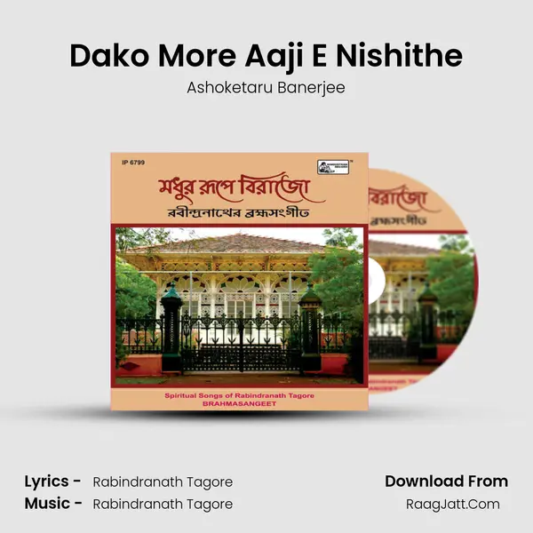 Dako More Aaji E Nishithe MP3 Song by Ashoketaru Banerjee Cover
