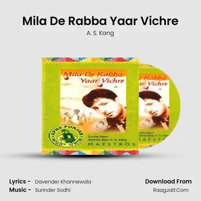 Mila De Rabba Yaar Vichre MP3 Song by A. S. Kang Cover