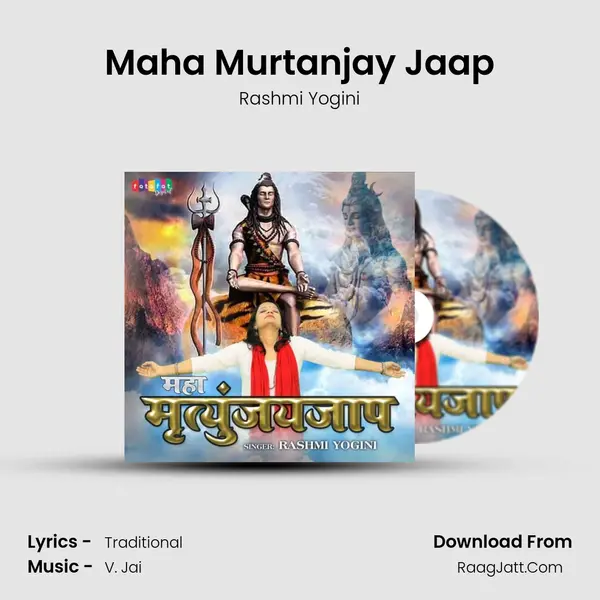 Maha Murtanjay Jaap - Rashmi Yogini