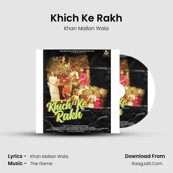 Khich Ke Rakh MP3 Song by Khan Mallan Wala Cover