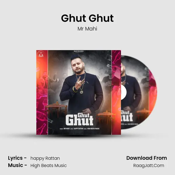 Ghut Ghut - Mr Mahi