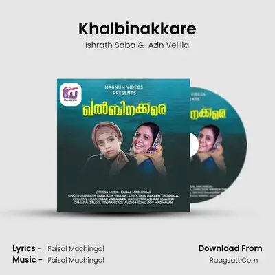 Khalbinakkare MP3 Song by Ishrath Saba Cover