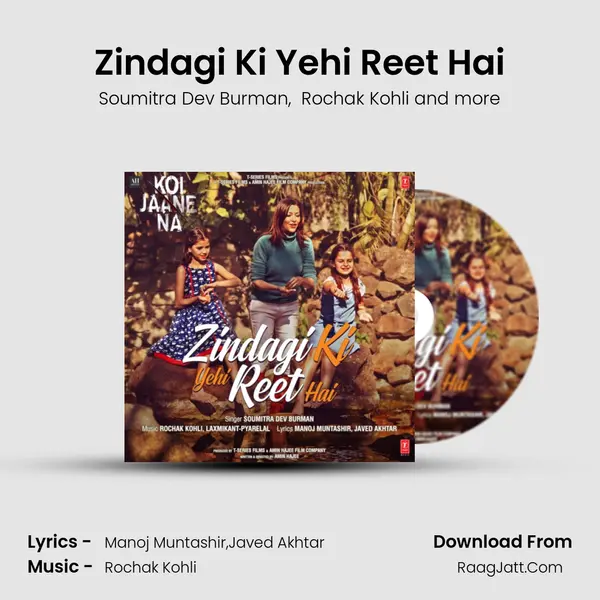Zindagi Ki Yehi Reet Hai MP3 Song by Soumitra Dev Burman Cover
