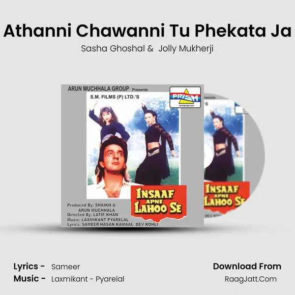 Athanni Chawanni Tu Phekata Ja MP3 Song by Sasha Ghoshal Cover