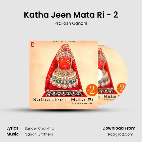 Katha Jeen Mata Ri - 2 - 